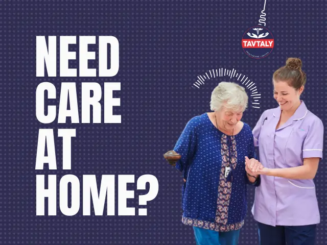 need care at home?